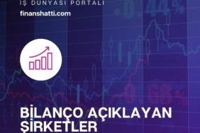 Bilanço açıklayan şirketler