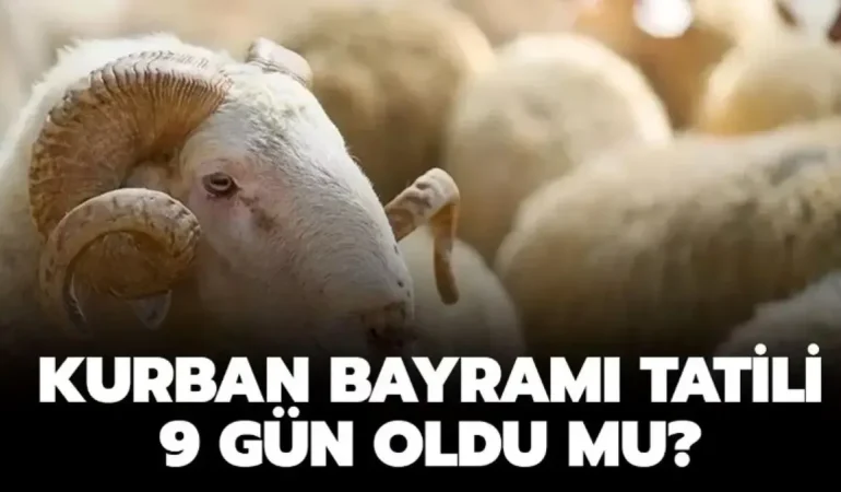 2026 Kurban Bayramı Takvimi ve Tarihleri: Bayram Ne Zaman? 4 kurban-bayrami-tatili-kac-gun-olacak-bakan-acikladi