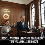 Bedelli-Askerlik-Ucreti-417-Bin-TL-Oldu-Yeni-Yasa-Meclisten-Gecti-gemini