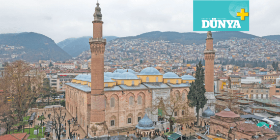 Bursa’da Tarih ve Modernite İç İçe