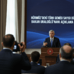 Hurmuzdeki-Turk-Gemi-Sayisi-Dustu-Bakan-Uraloglundan-Aciklama-gemini