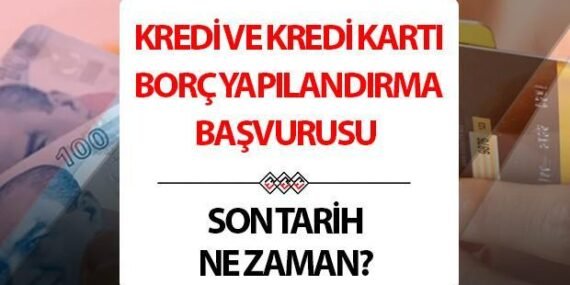 Kredi Borcu Yapılandırması: Son Başvuru 29 Nisan 2026