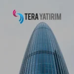 TERA-Yatirim-Mayis-Sonunda-158-Milyar-TL-Net-Alim-Yapti-featured