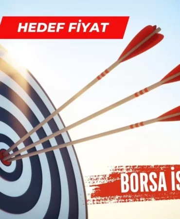 32-Hissede-Yeni-Hedef-Fiyatlar-Aciklandi-TUPRS-ASELS-THYAO-Odak-Noktasi-featured