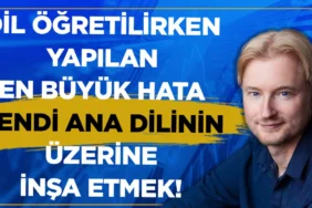 Dil-ogretilirken-yapilan-en-buyuk-hata-kendi-ana-dilinizin-uzerine-insa-etmeniz-gerektigidir-featured