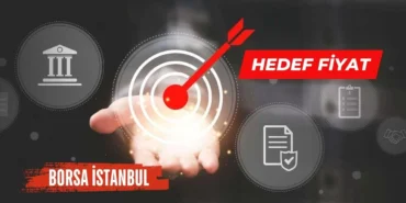 25 Hisse İçin Yeni Hedef Fiyatlar Açıklandı 7 25-Hisse-Icin-Yeni-Hedef-Fiyatlar-Aciklandi-featured