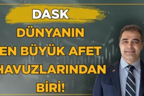 DASK-1300-Depremde-Hasar-Sureclerini-Tamamladi-featured