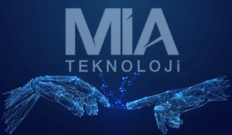 Mia Teknoloji: 2 Proje Tamamlandı, Önemli Adımlar Atıldı 1 Mia-Teknoloji-2-Proje-Tamamlandi-Onemli-Adimlar-Atildi-featured