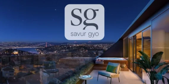 Savur GYO (SVGYO) 2026 yılı 2. çeyrek bilançosunu açıkladı! İşte detaylar