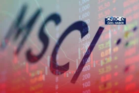 MSCI-Turkiye-Endeks-Guncellemesini-Dondurdu-Piyasalar-Tepki-Verdi-featured