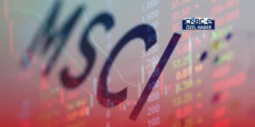 MSCI Türkiye Endeks Güncellemesini Dondurdu: Piyasalar Tepki Verdi 35 MSCI-Turkiye-Endeks-Guncellemesini-Dondurdu-Piyasalar-Tepki-Verdi-featured